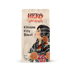 Chicana City Roast Coffee