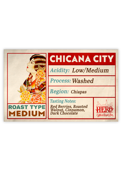 Chicana City Roast Coffee
